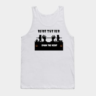 Raise The Bar. Spook The Night Scary Zombie Halloween Tank Top